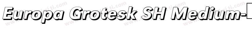 Europa Grotesk SH Medium字体转换